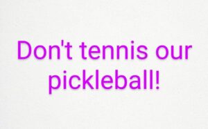 The difference between pickleball and tennis